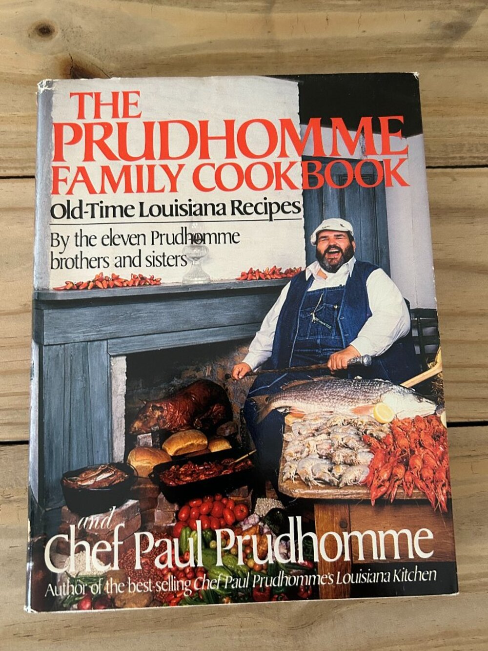The Prudhomme Family Cookbook HC/DJ Chef Paul 1987